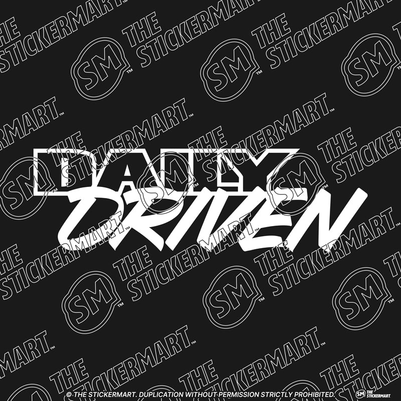 Daily Driven Vinyl Decal