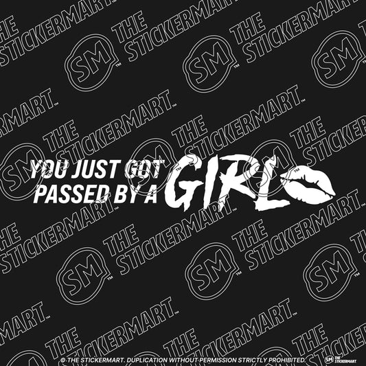 You Just Got Passed By A Girl, Lips Vinyl Decal